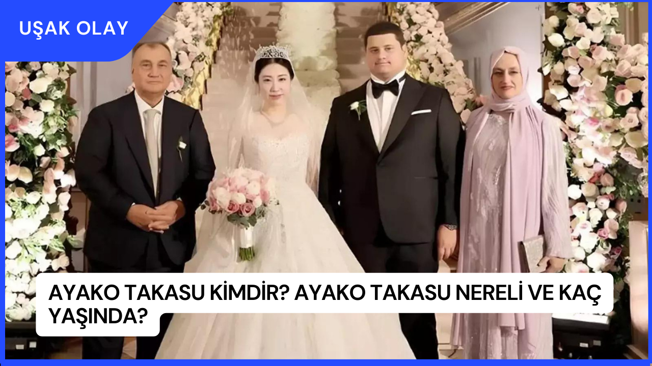 Ayako Takasu Kimdir? Ayako Takasu Nereli ve Kaç Yaşında?