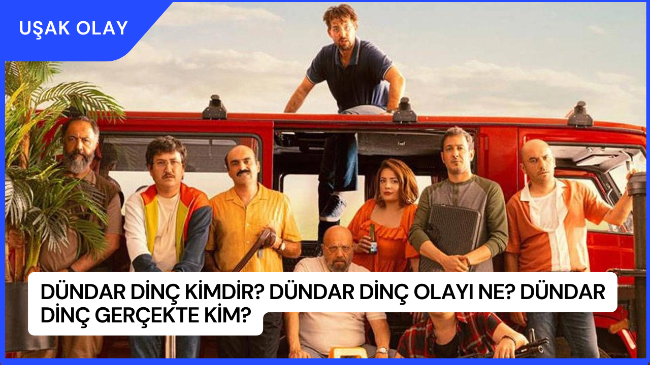 Dündar Dinç Kimdir? Dündar Dinç Olayı Ne? Dündar Dinç Gerçekte Kim?