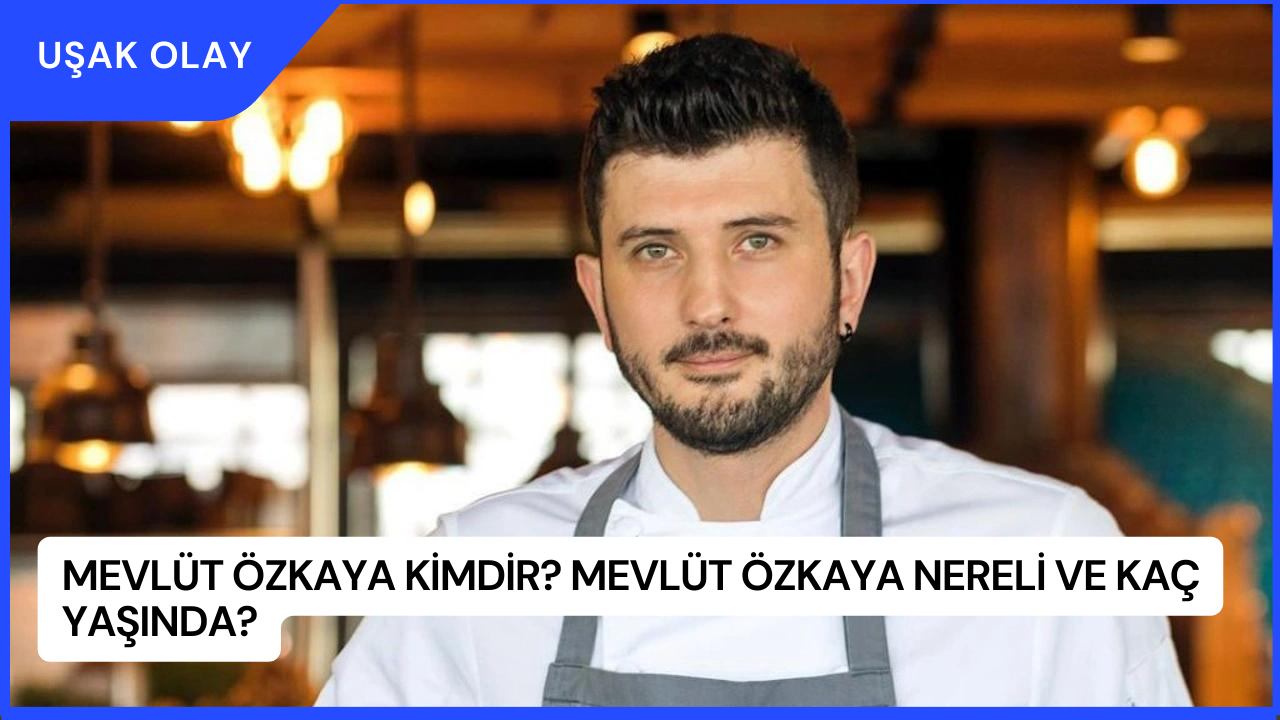 Mevlüt Özkaya Kimdir? Mevlüt Özkaya Nereli ve Kaç Yaşında?