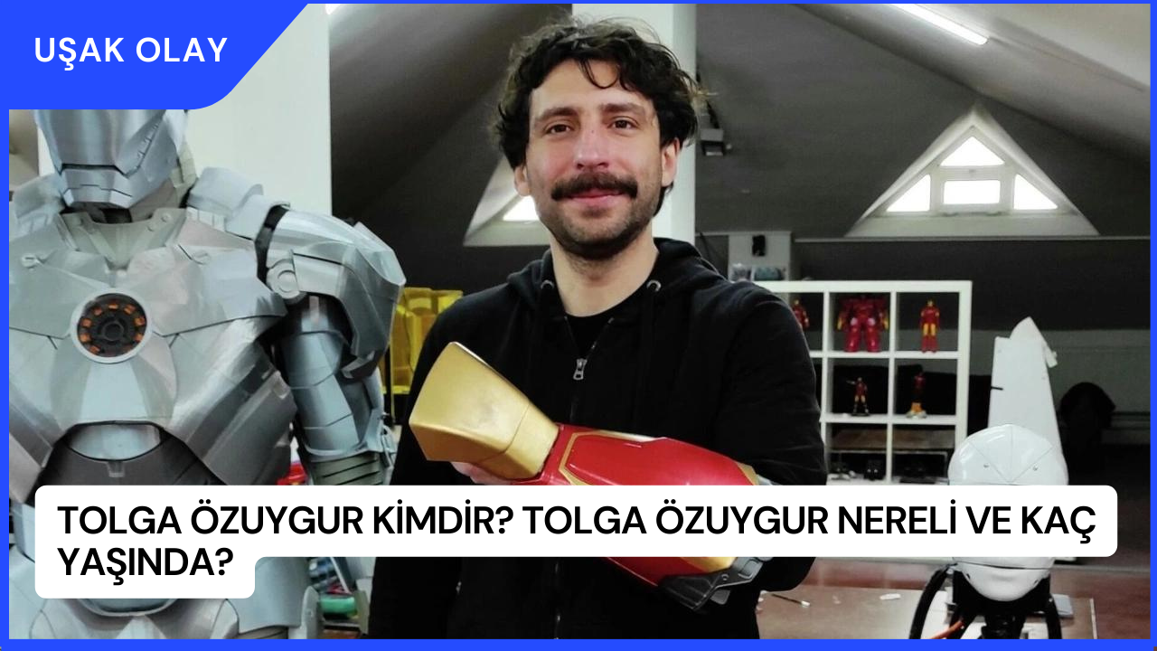 Tolga Özuygur Kimdir? Tolga Özuygur Nereli ve Kaç Yaşında?