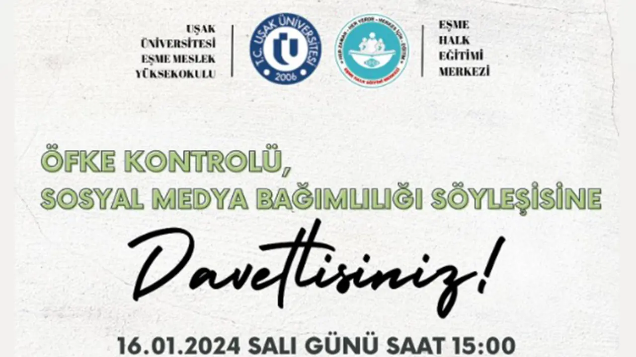 Öfke Sorunu Olan Kişiler, Eşme'de ki Ücretsiz Söyleşi Kaçmaz