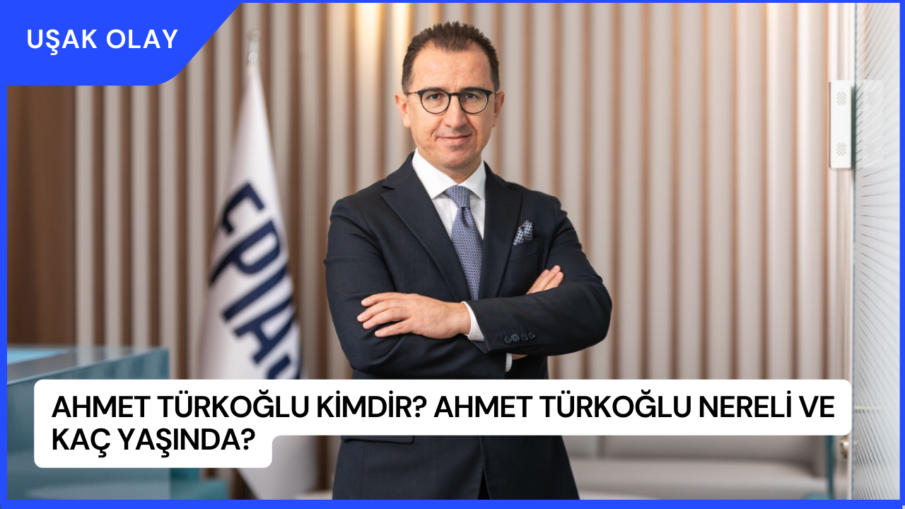 Ahmet Türkoğlu Kimdir? Ahmet Türkoğlu Nereli ve Kaç Yaşında?