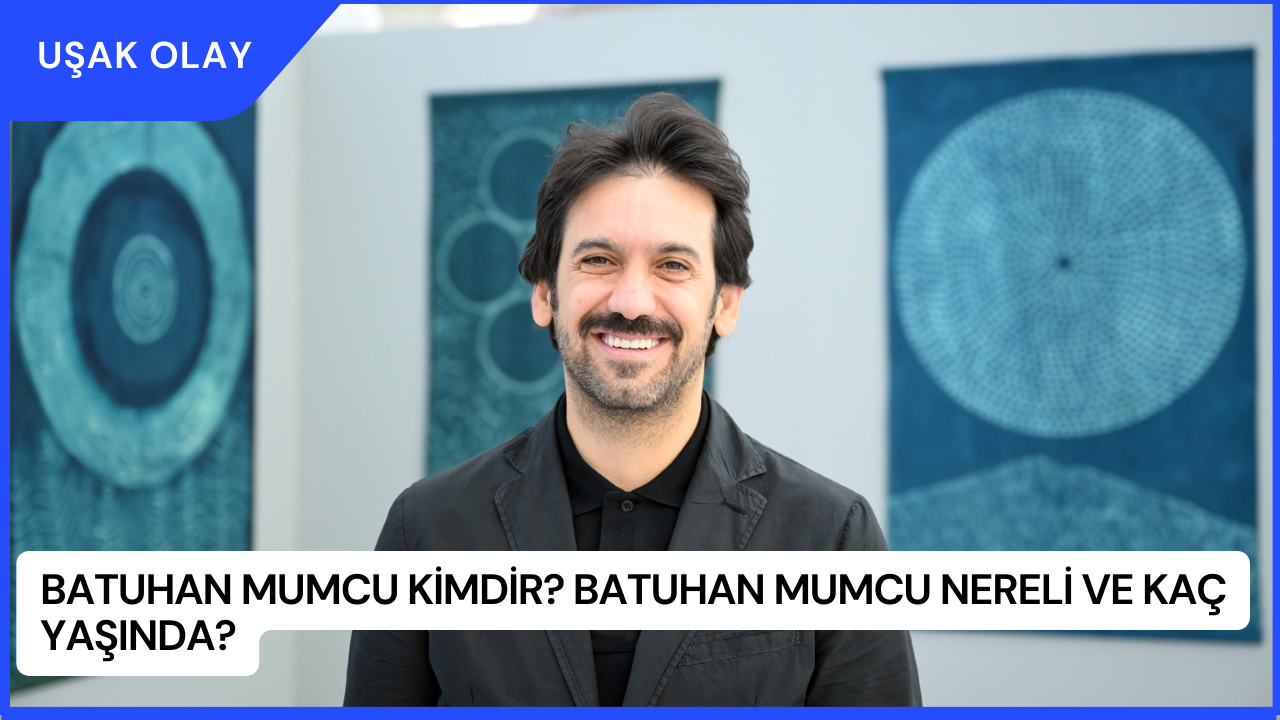 Batuhan Mumcu Kimdir? Batuhan Mumcu Nereli ve Kaç Yaşında?