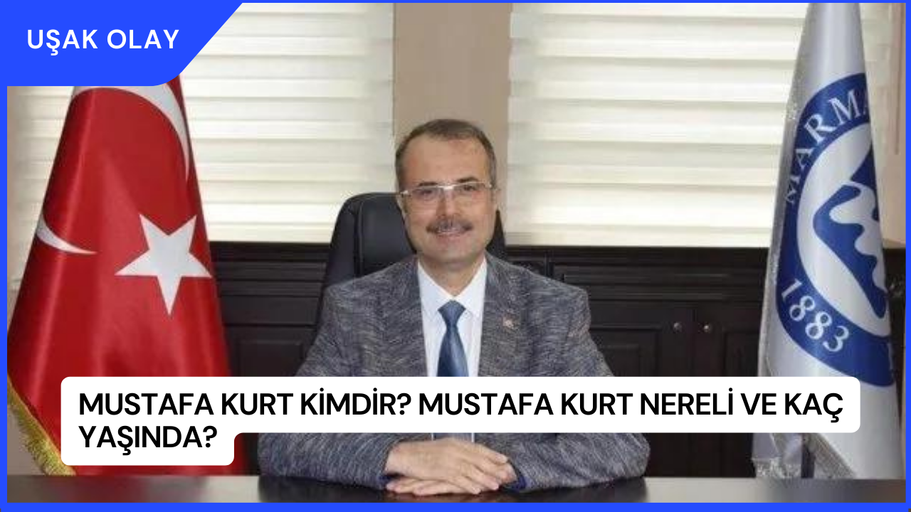Mustafa Kurt Kimdir? Mustafa Kurt Nereli ve Kaç Yaşında?