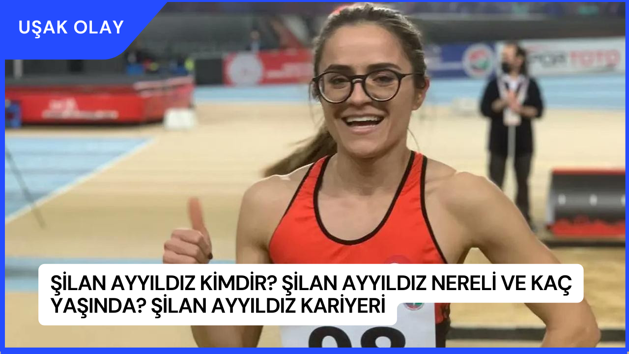 Şilan Ayyıldız Kimdir? Şilan Ayyıldız Nereli ve Kaç Yaşında? Şilan Ayyıldız Kariyeri
