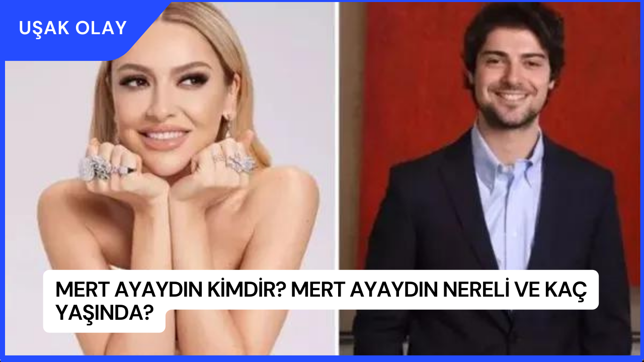Mert Ayaydın Kimdir? Mert Ayaydın Nereli ve Kaç Yaşında?