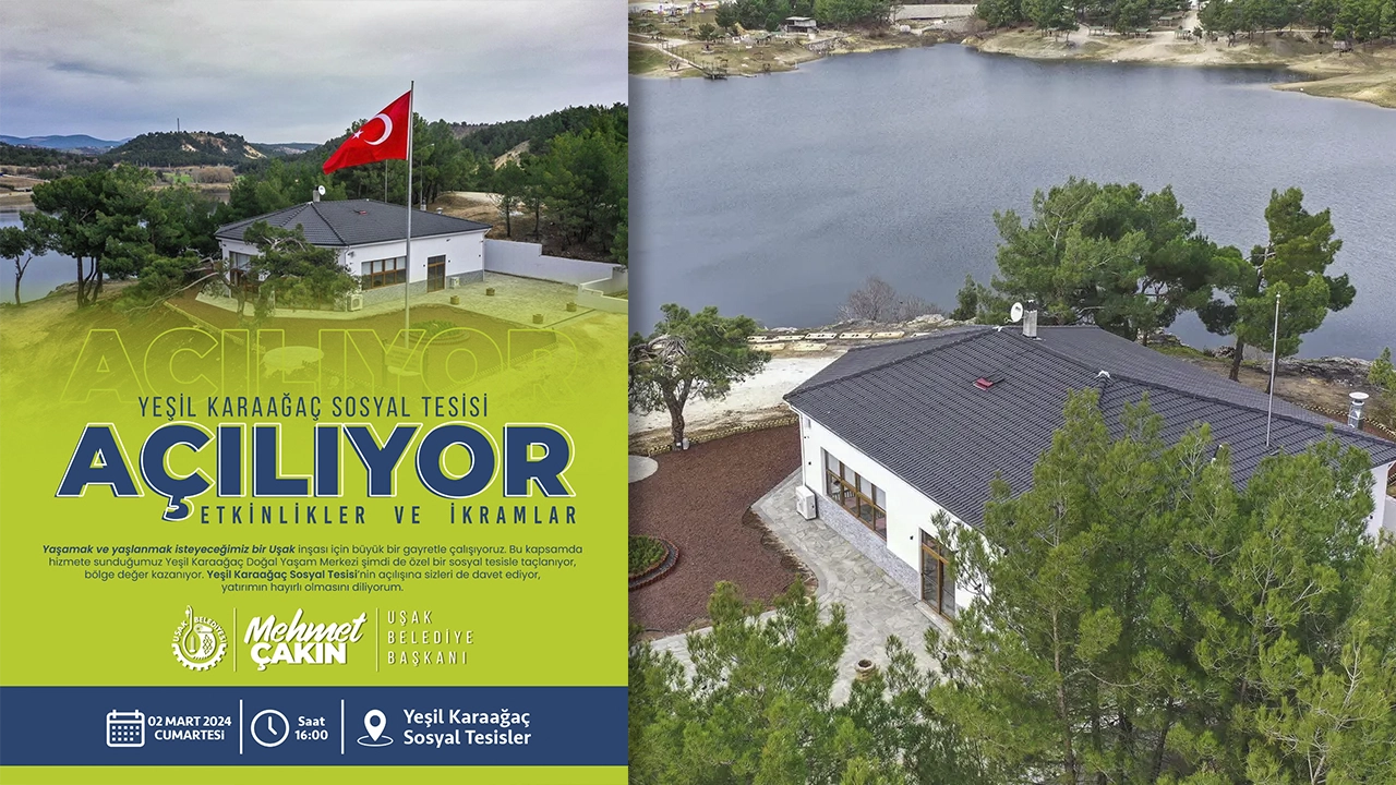 Uşak Yeşil Karaağaç Sosyal Tesis Hizmete Açılıyor