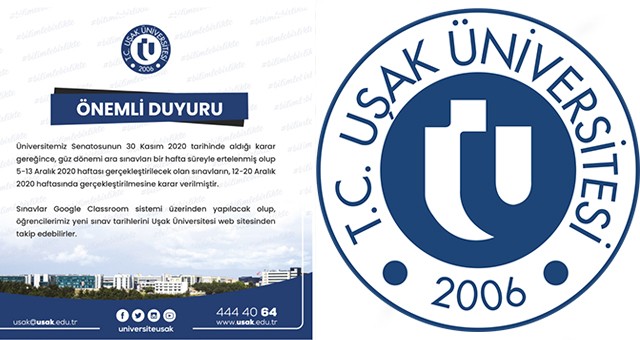 Uşak Üniversitesi’nde Sınavlar Ertelendi