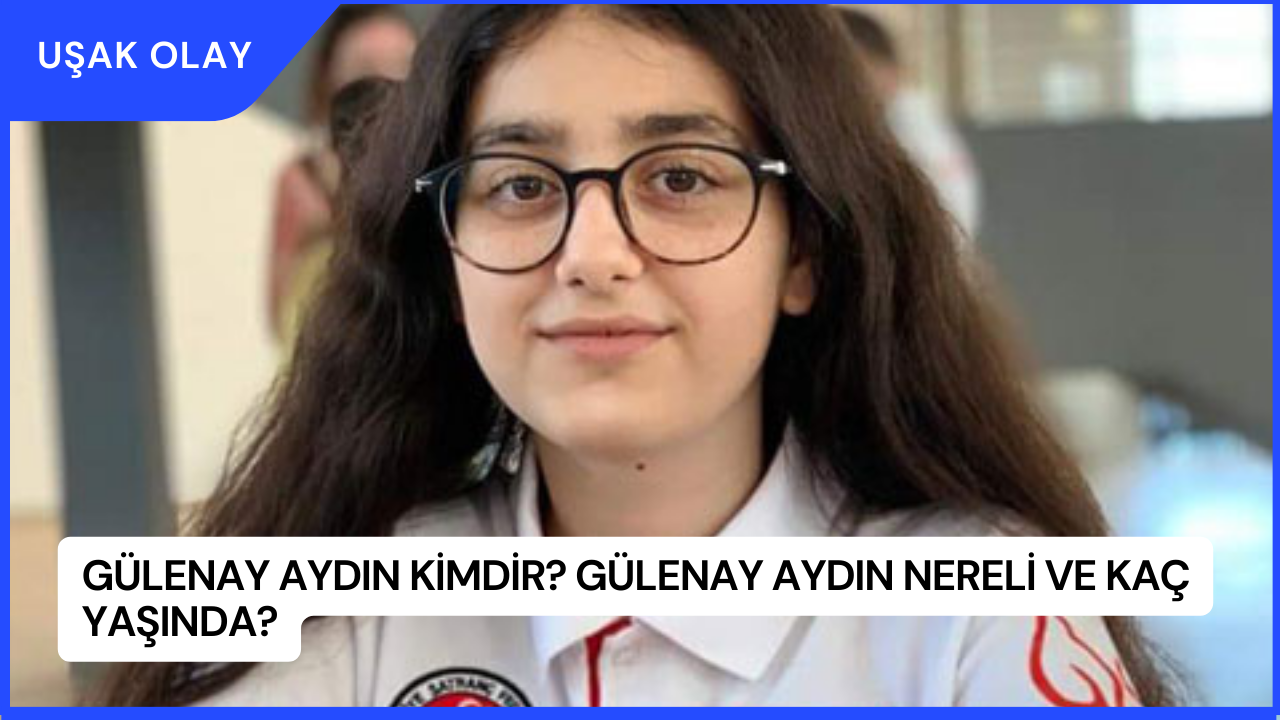 Gülenay Aydın Kimdir? Gülenay Aydın Nereli ve Kaç Yaşında?