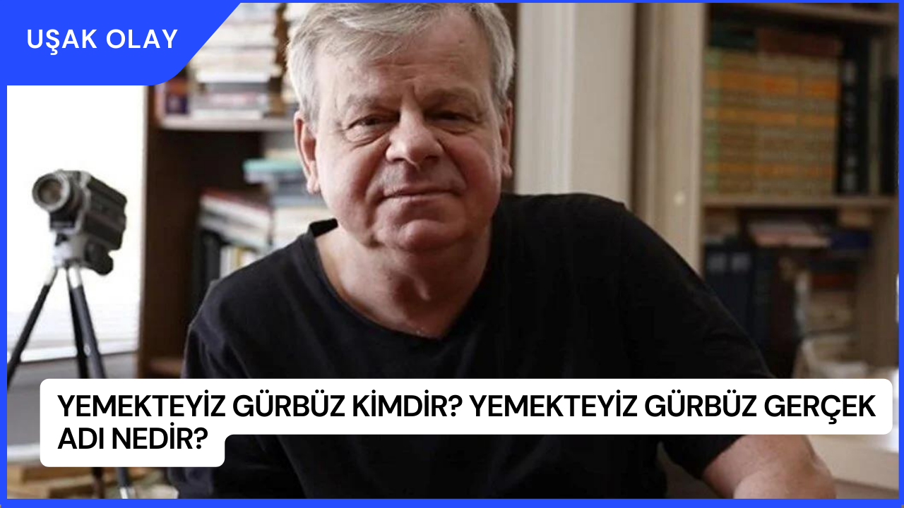 Yemekteyiz Gürbüz Kimdir? Yemekteyiz Gürbüz Gerçek Adı Nedir?