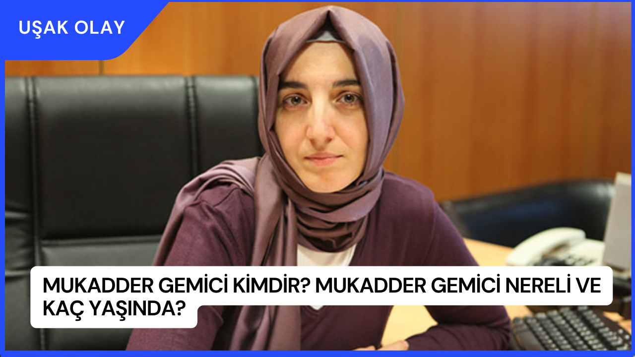 Mukadder Gemici Kimdir? Mukadder Gemici Nereli ve Kaç Yaşında?