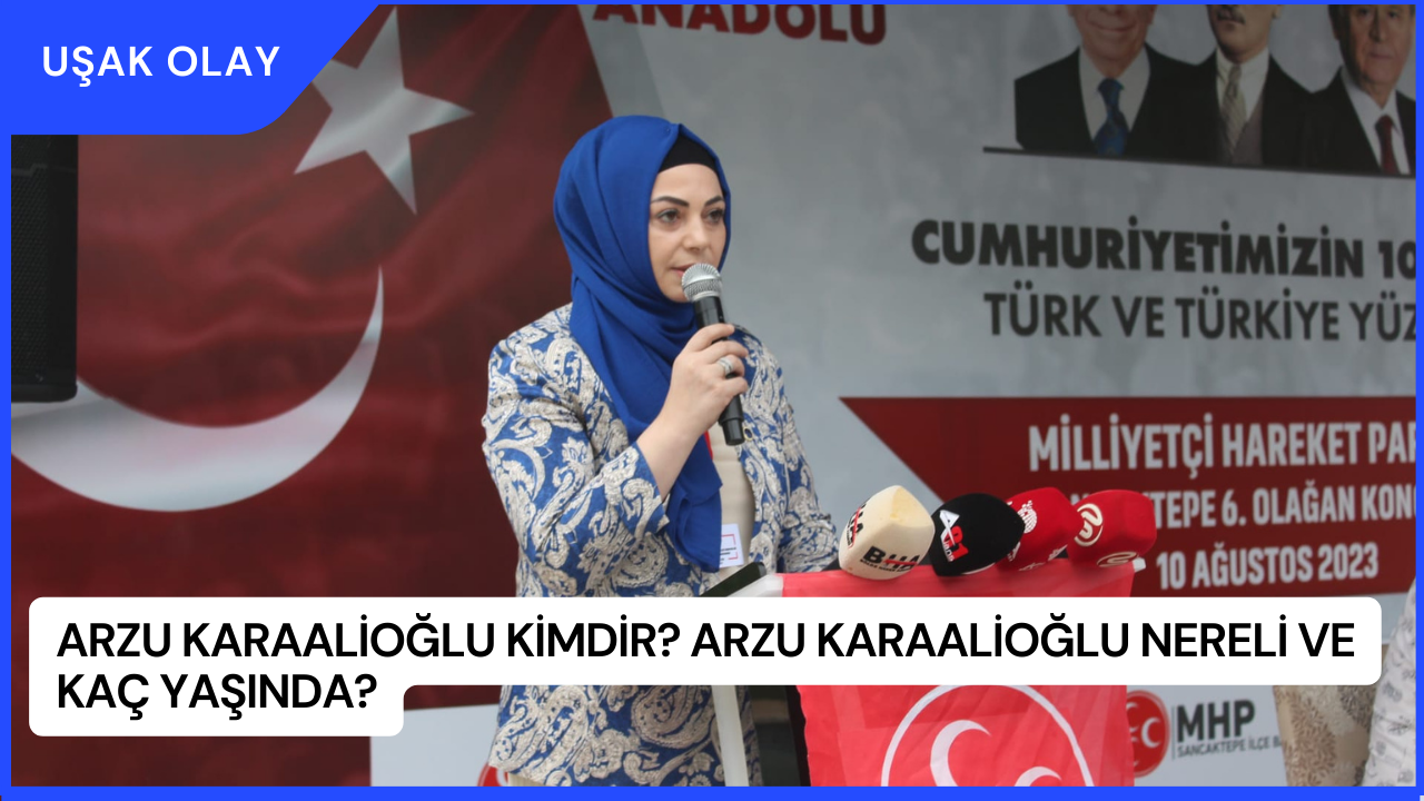 Arzu Karaalioğlu Kimdir? Arzu Karaalioğlu Nereli ve Kaç Yaşında?