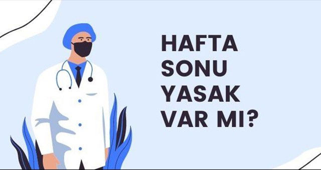 3 NİSAN CUMARTESİ SOKAĞA ÇIKMA YASAĞI VAR MI? 3 NİSAN CUMARTESİ YASAK VAR MI?