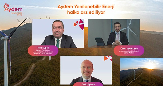 AYDEM YENİLENEBİLİR ENERJİ, SON 3 YILIN EN BÜYÜK HALKA ARZINA HAZIRLANIYOR