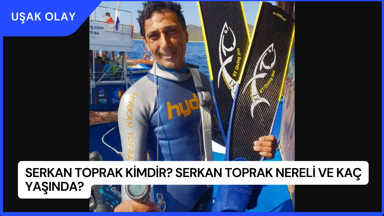Serkan Toprak Kimdir? Serkan Toprak Nereli ve Kaç Yaşında?