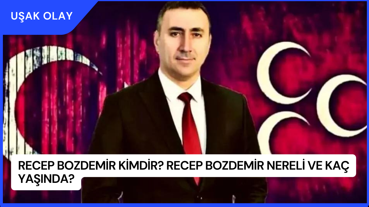 Recep Bozdemir Kimdir? Recep Bozdemir Nereli ve Kaç Yaşında?
