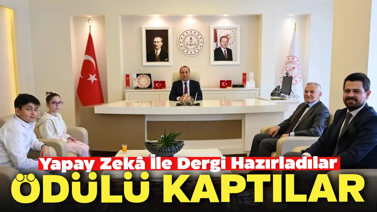 Yapay Zekâ İle Dergi Hazırladılar Ödülü Kaptılar