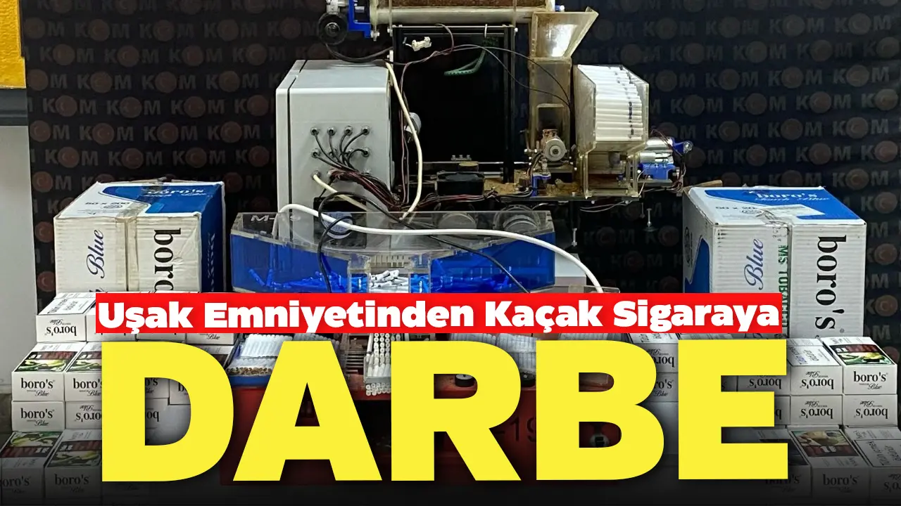 Uşak Emniyetinden Kaçak Sigaraya Darbe