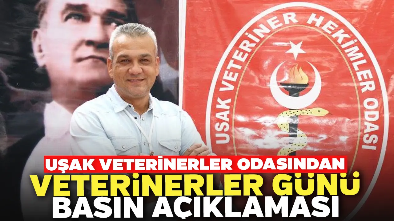 Uşak Veterinerler Odasından Veterinerler Günü Basın Açıklaması