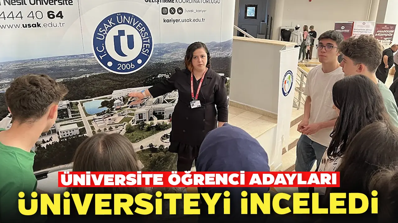 Üniversite Öğrenci Adayları Üniversiteyi İnceledi