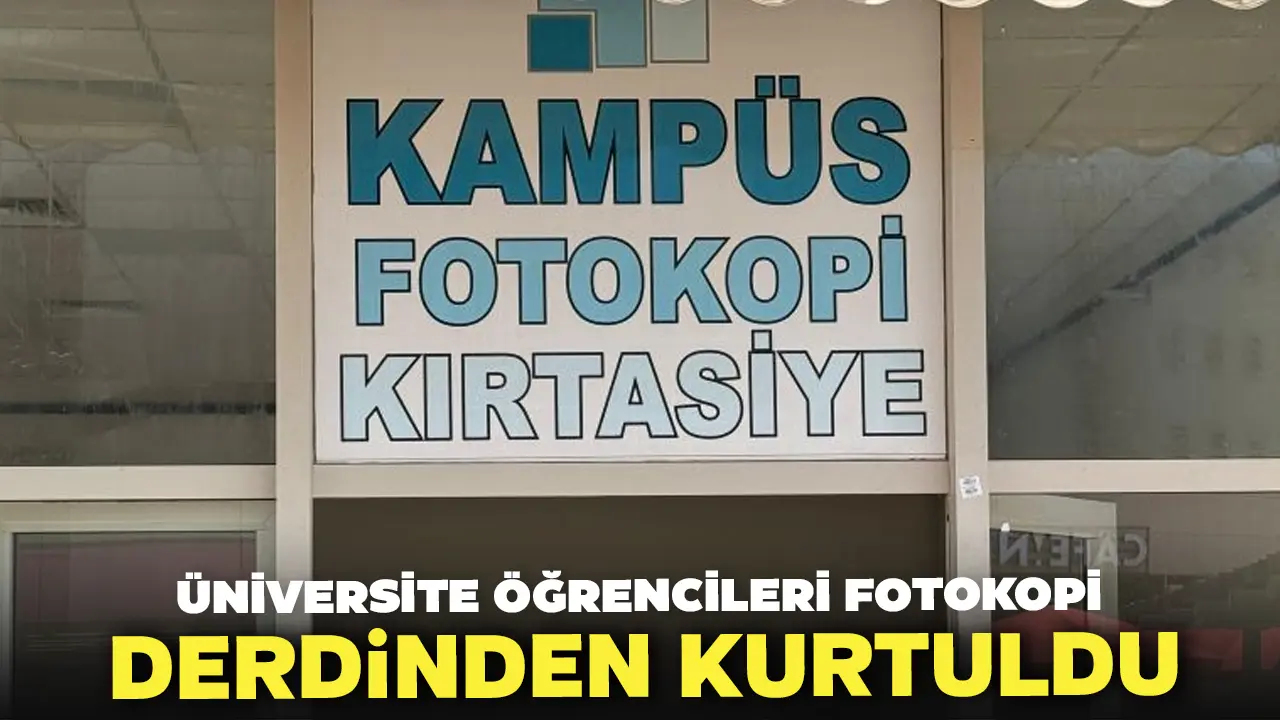 Üniversite Öğrencileri Fotokopi Derdinden Kurtuldu