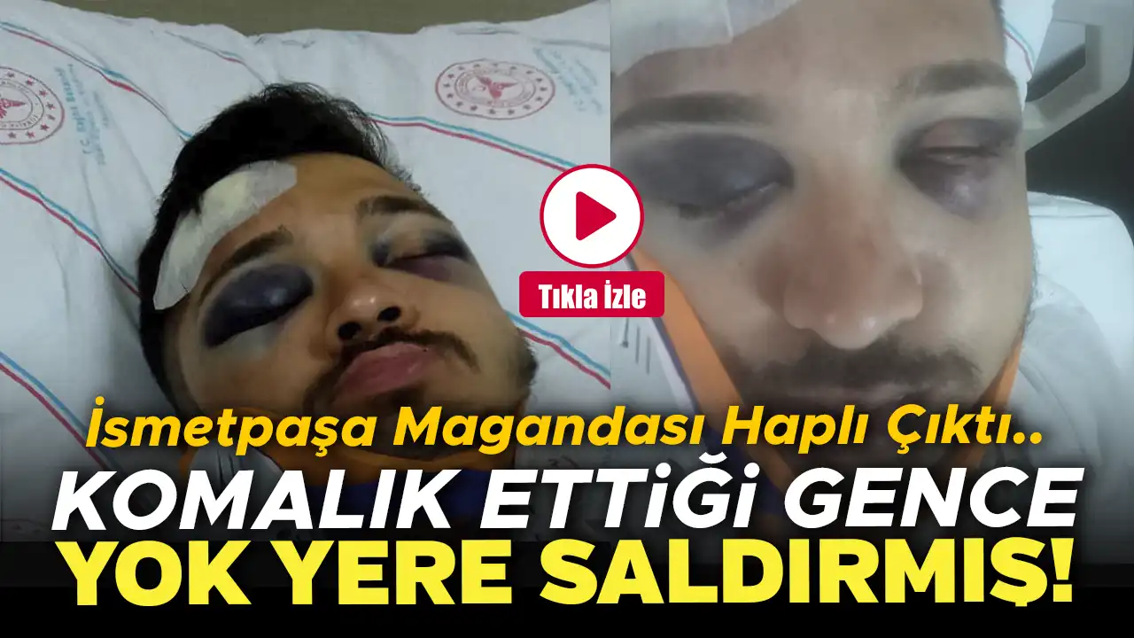 Uşak İsmetpaşa Magandası Haplı Çıktı: Komalık Ettiği Süleyman Çakır'a Yok Yere Saldırmış..!