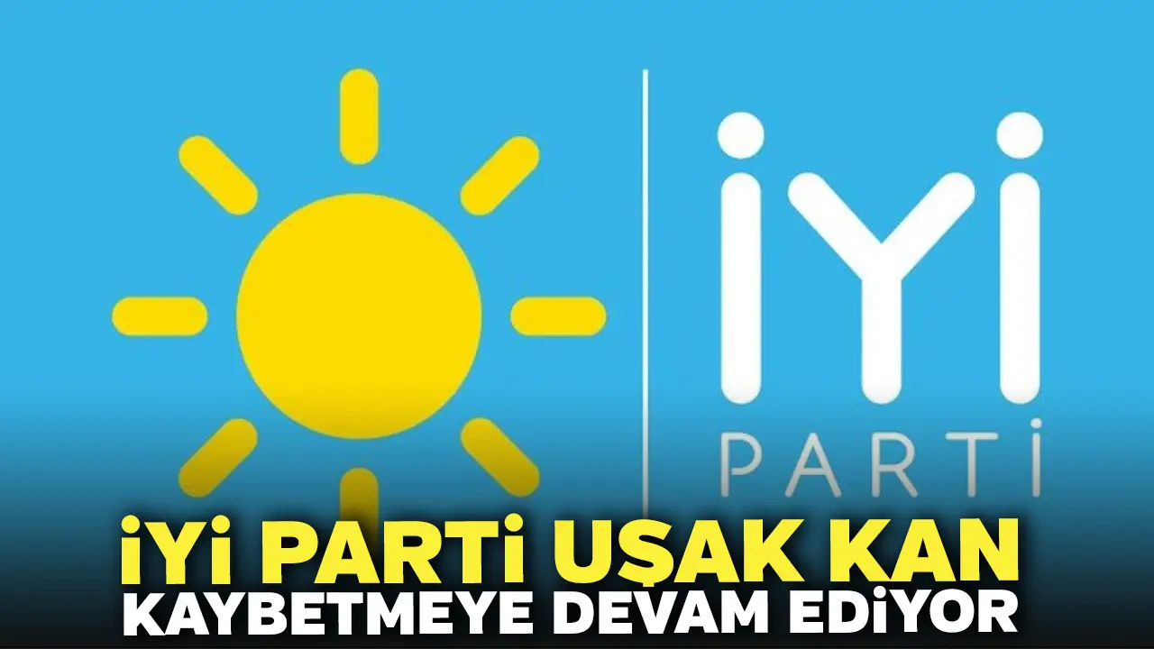 İyi Parti Uşak Kan Kaybetmeye Devam Ediyor