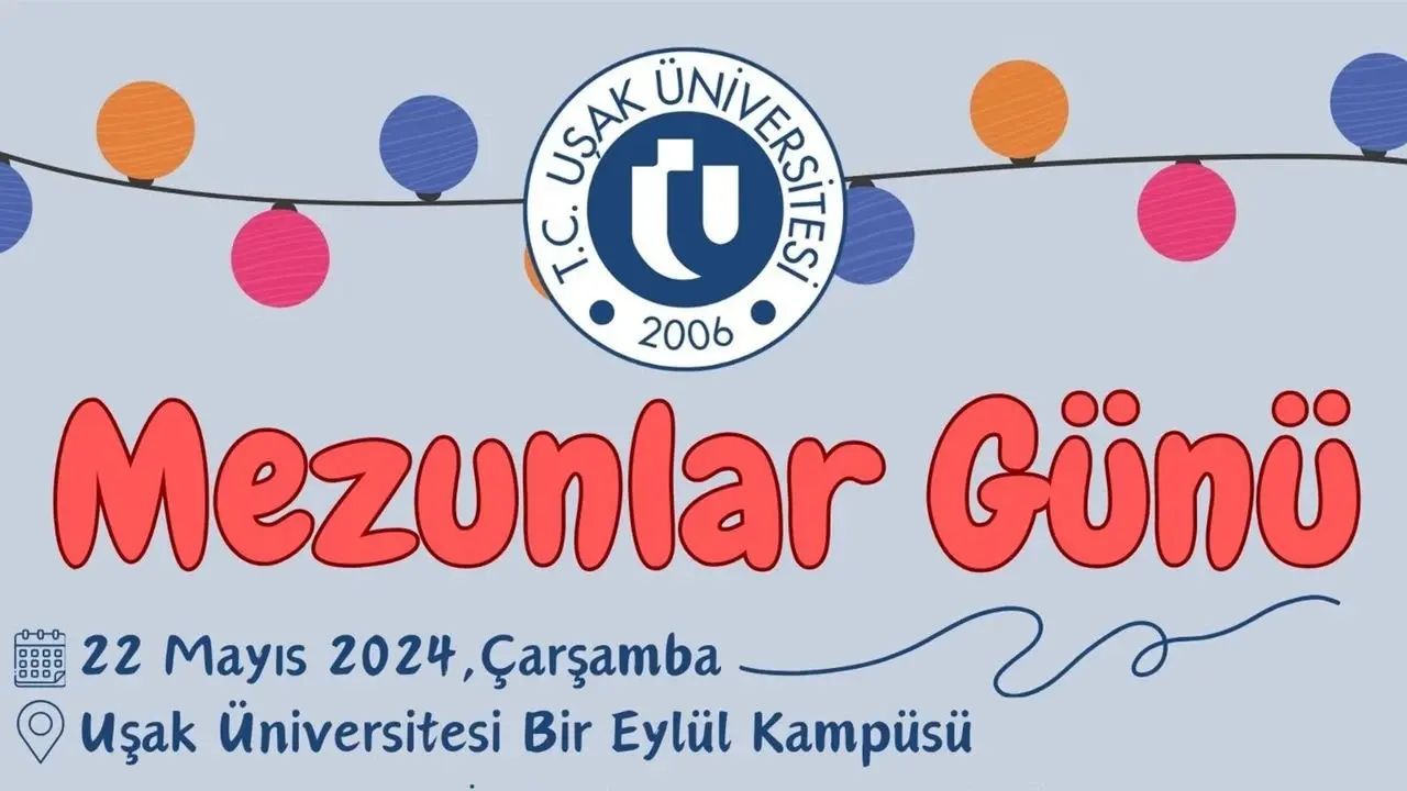 Uşak Üniversitesi Mezunlar Günü Düzenliyor