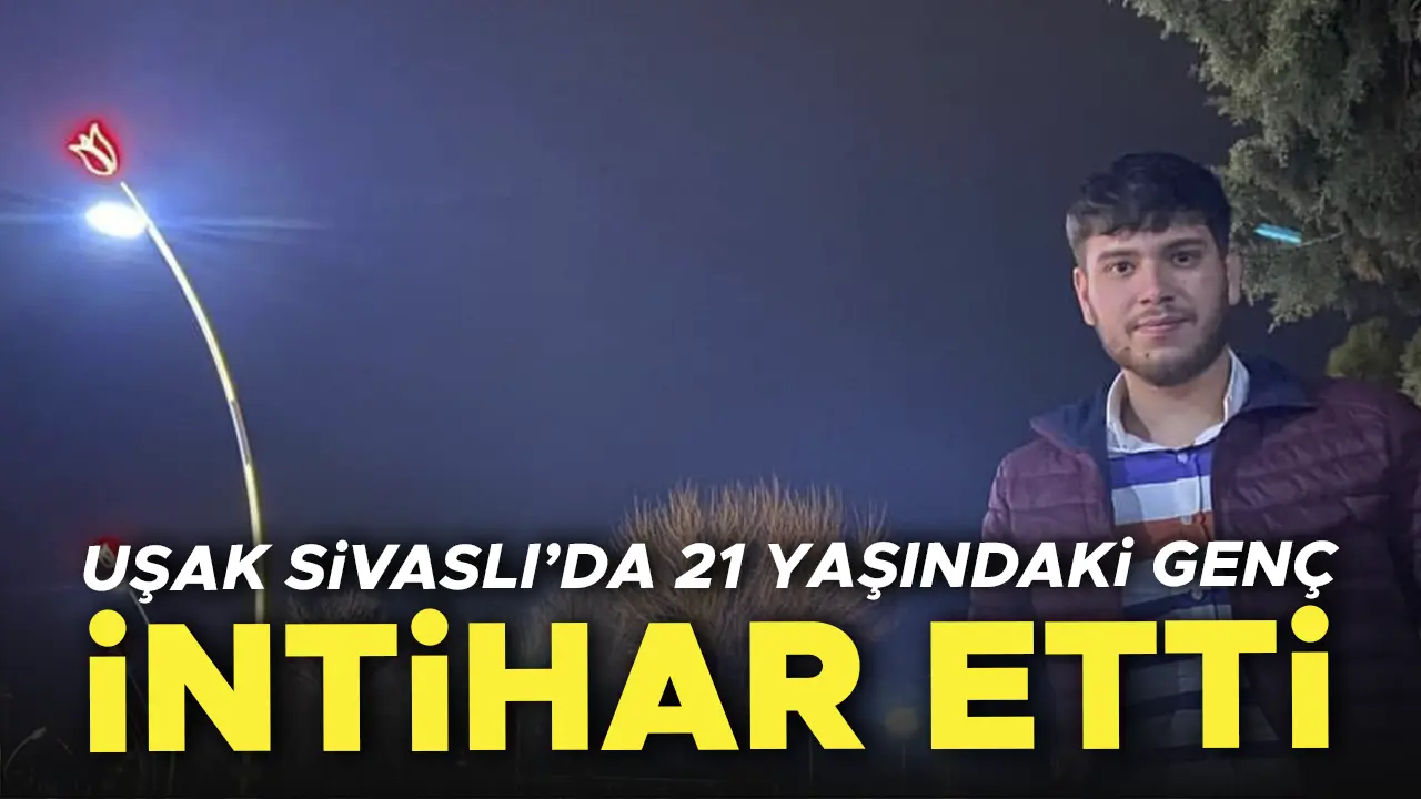 Uşak'ın Sivaslı İlçesinde 21 Yaşındaki Genç Kendini Astı