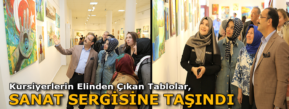 Kursiyerlerin elinden çıkan tablolar sanat sergisine taşındı