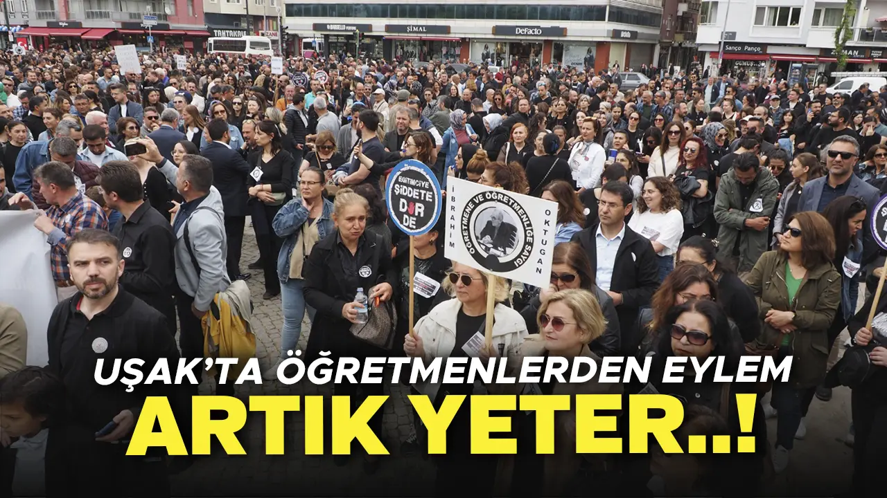 Uşak’ta Şiddet Eylemi: Öğretmene Dokunma!