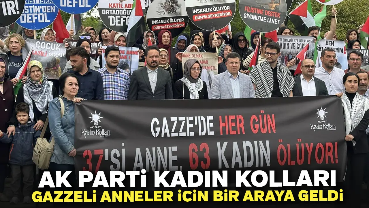 Ak Parti Kadın kolları Gazzeli Anneler için Bir Araya Geldi