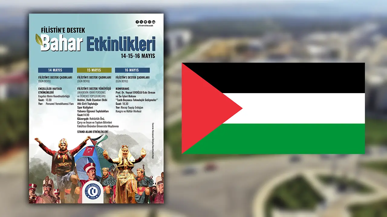 Uşak Üniversitesi  Bahar Şenliklerini Filistin İçin Yapacak