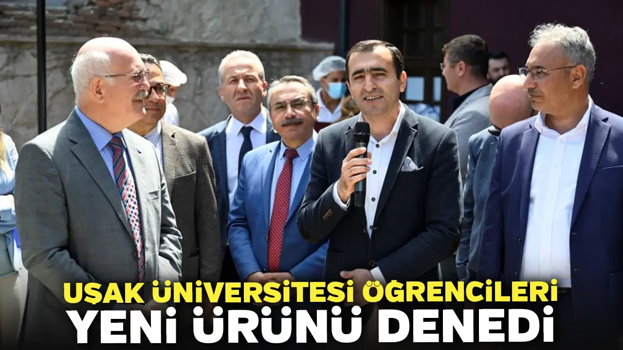 Uşak Üniversitesi Öğrencileri, Yeni Ürünü Denedi