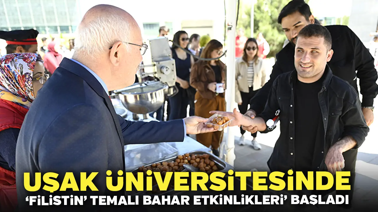 Uşak Üniversitesinde ‘Filistin’ Temalı Bahar Etkinlikleri’ Başladı