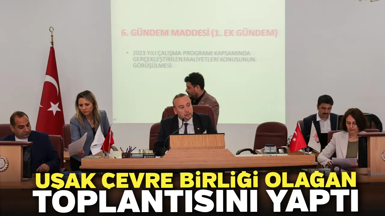 Uşak Çevre Birliği Olağan Toplantısını Yaptı