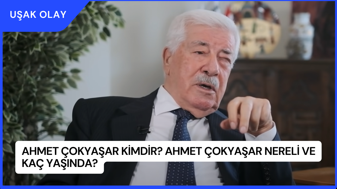 Ahmet Çokyaşar Kimdir? Ahmet Çokyaşar Nereli ve Kaç Yaşında?