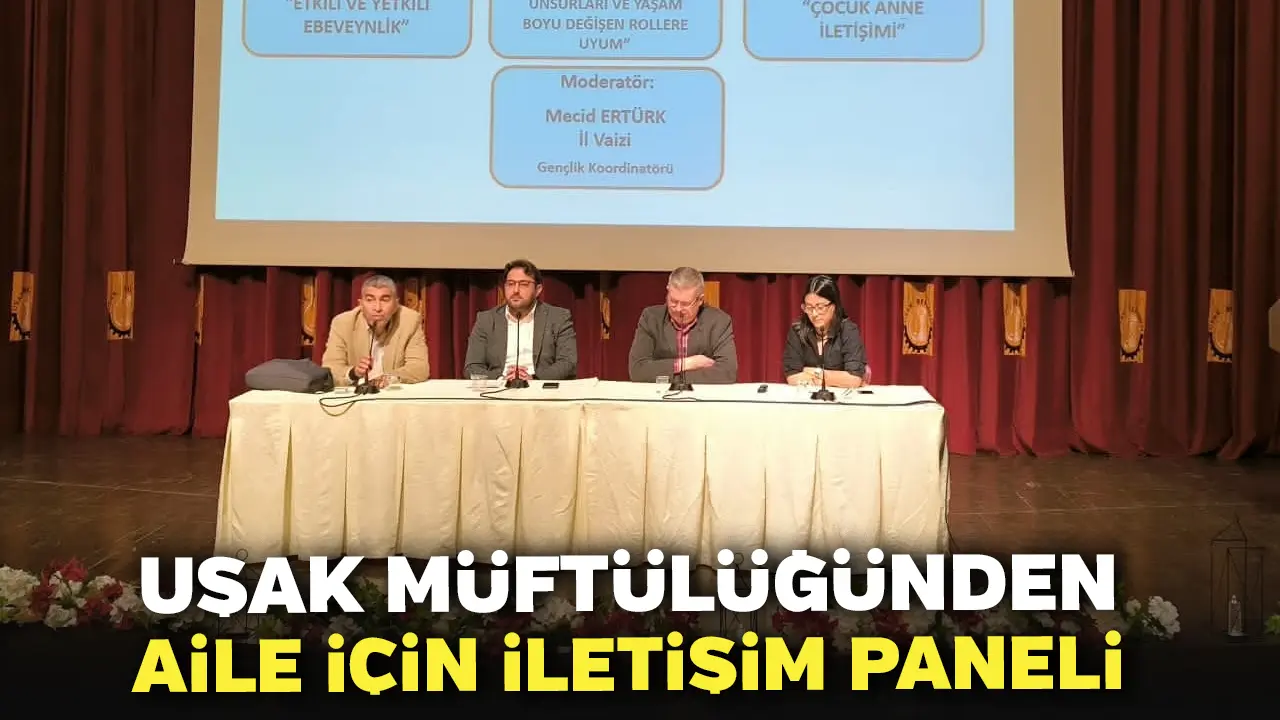 Uşak Müftülüğünden Aile İçin İletişim Paneli