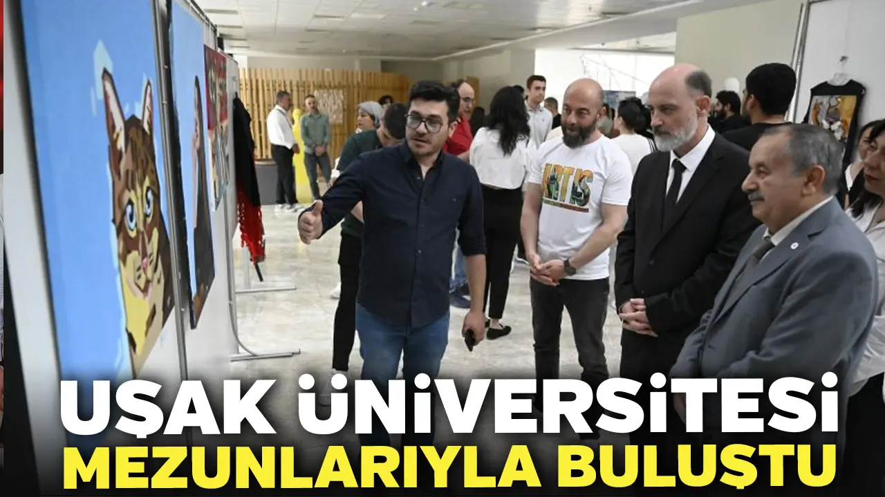 Uşak Üniversitesi Mezunlarıyla Buluştu