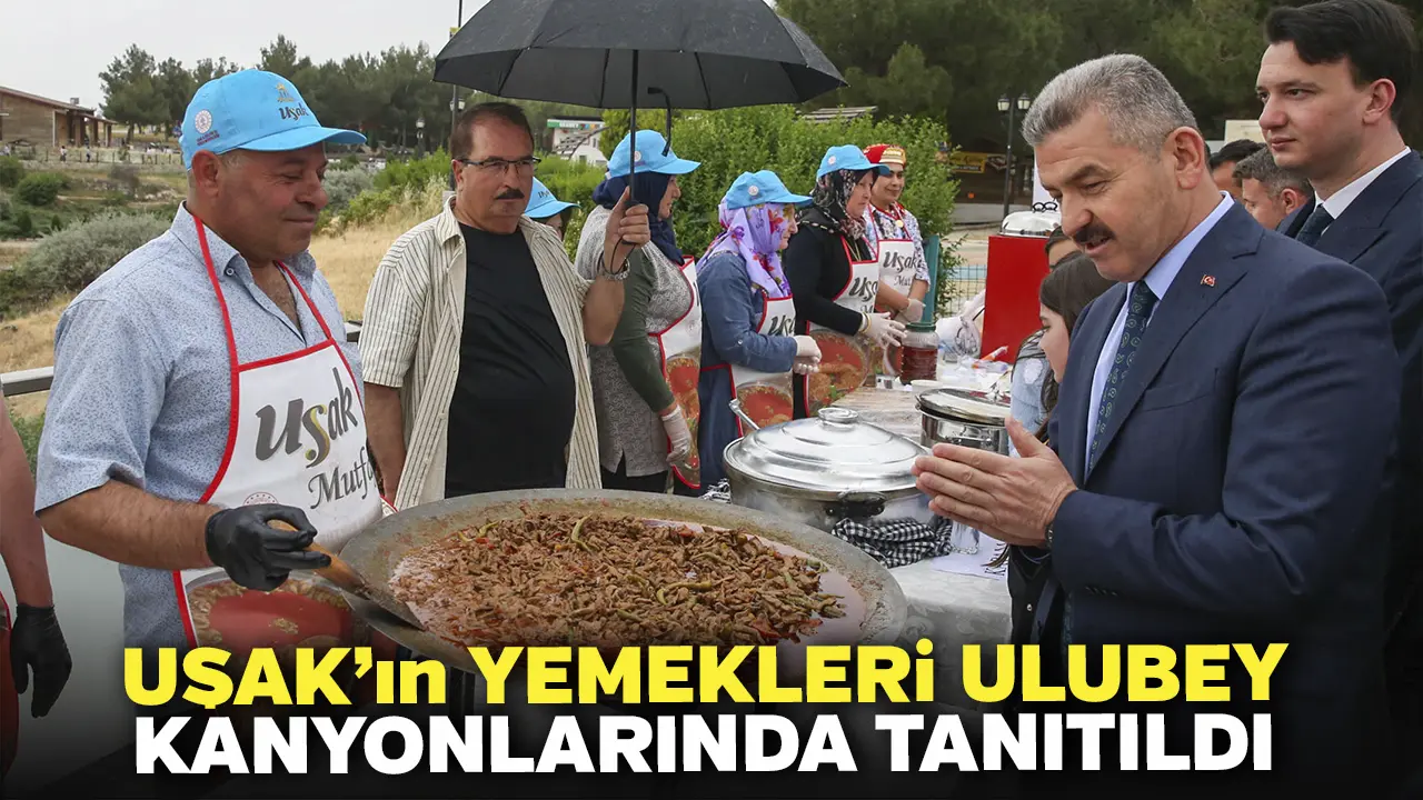 Uşak’ın Yemekleri Ulubey Kanyonlarında Tanıtıldı