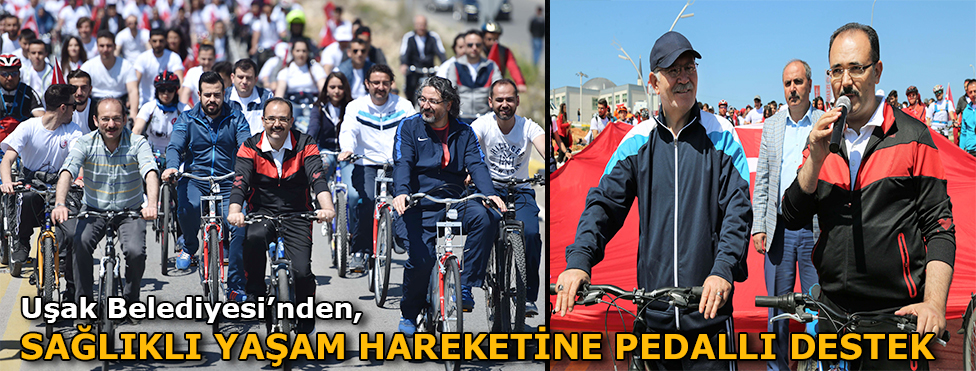 Uşak Belediyesi’nden Sağlıklı Yaşam Hareketine Pedallı Destek