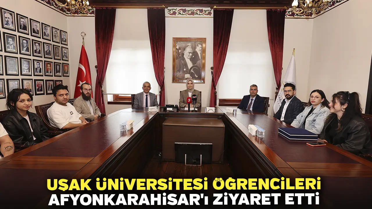 Uşak Üniversitesi Öğrencileri Afyonkarahisar'ı Ziyaret Etti