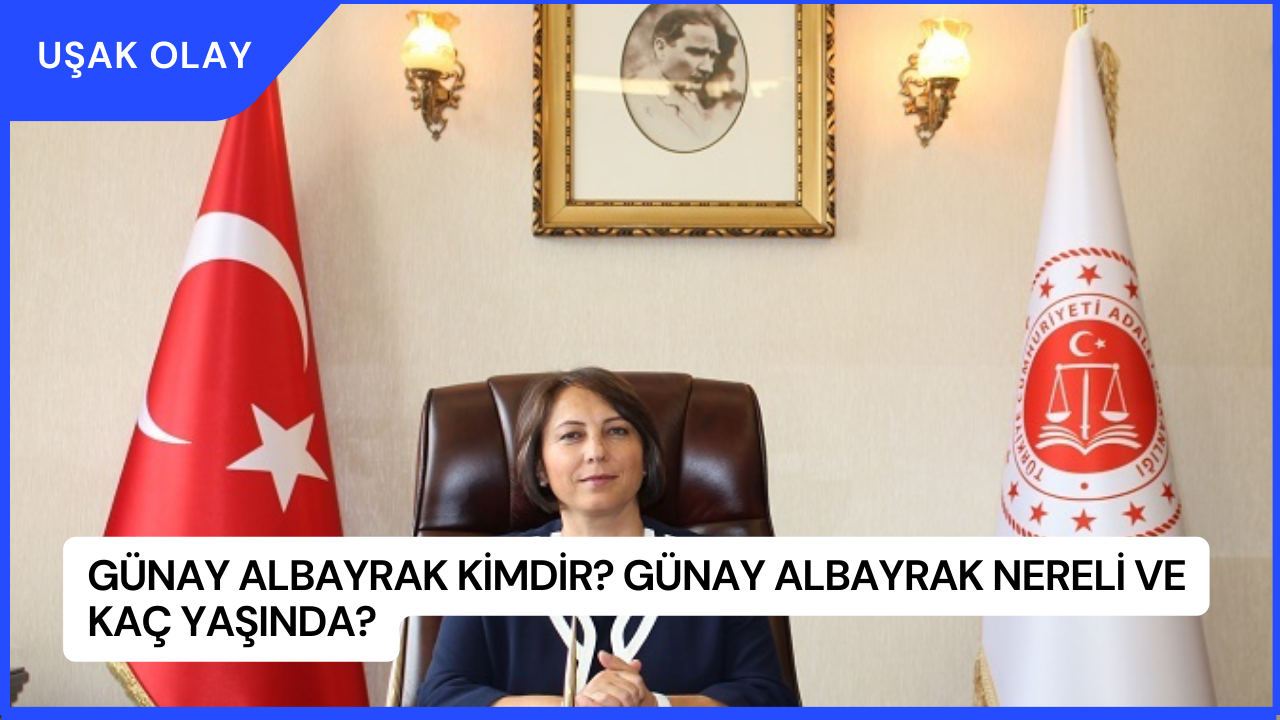 Günay Albayrak Kimdir? Günay Albayrak Nereli ve Kaç Yaşında?