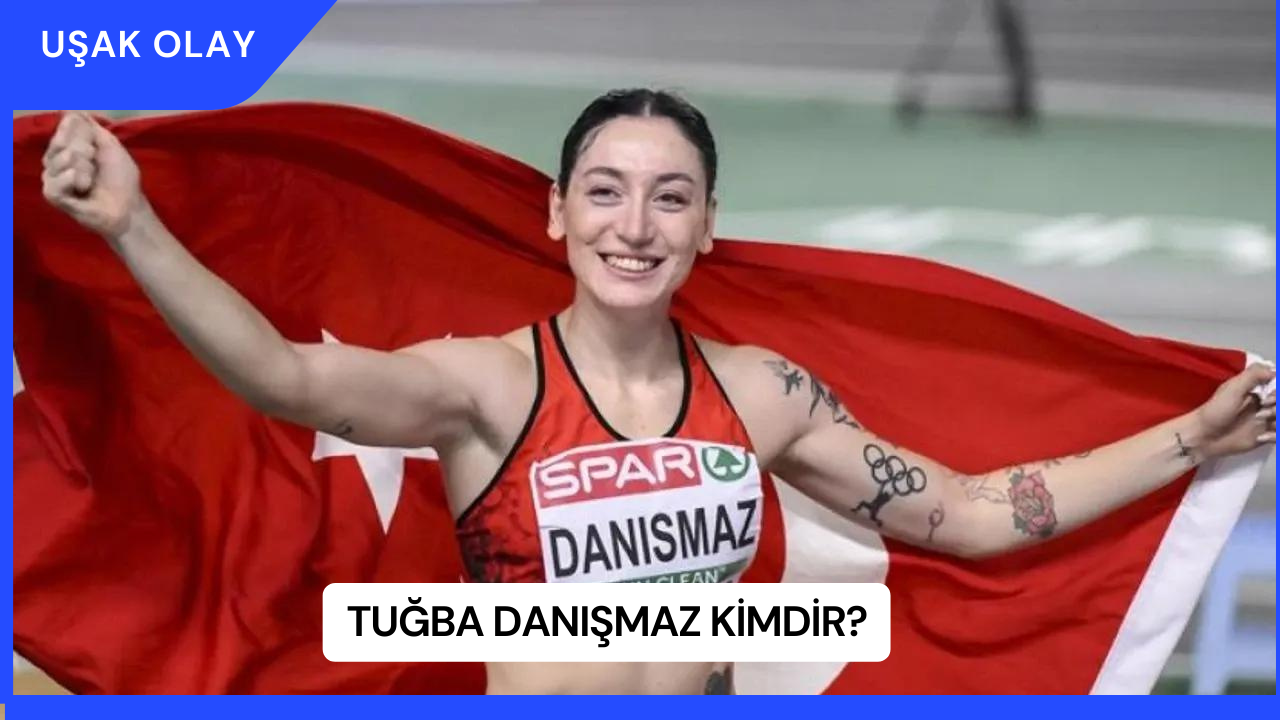 Tuğba Danışmaz Kimdir?