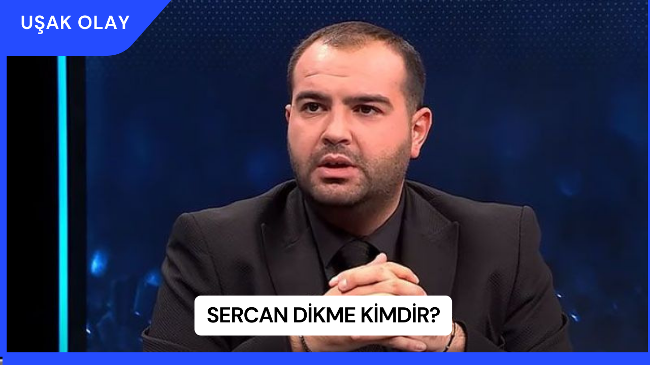 Sercan Dikme Kimdir?