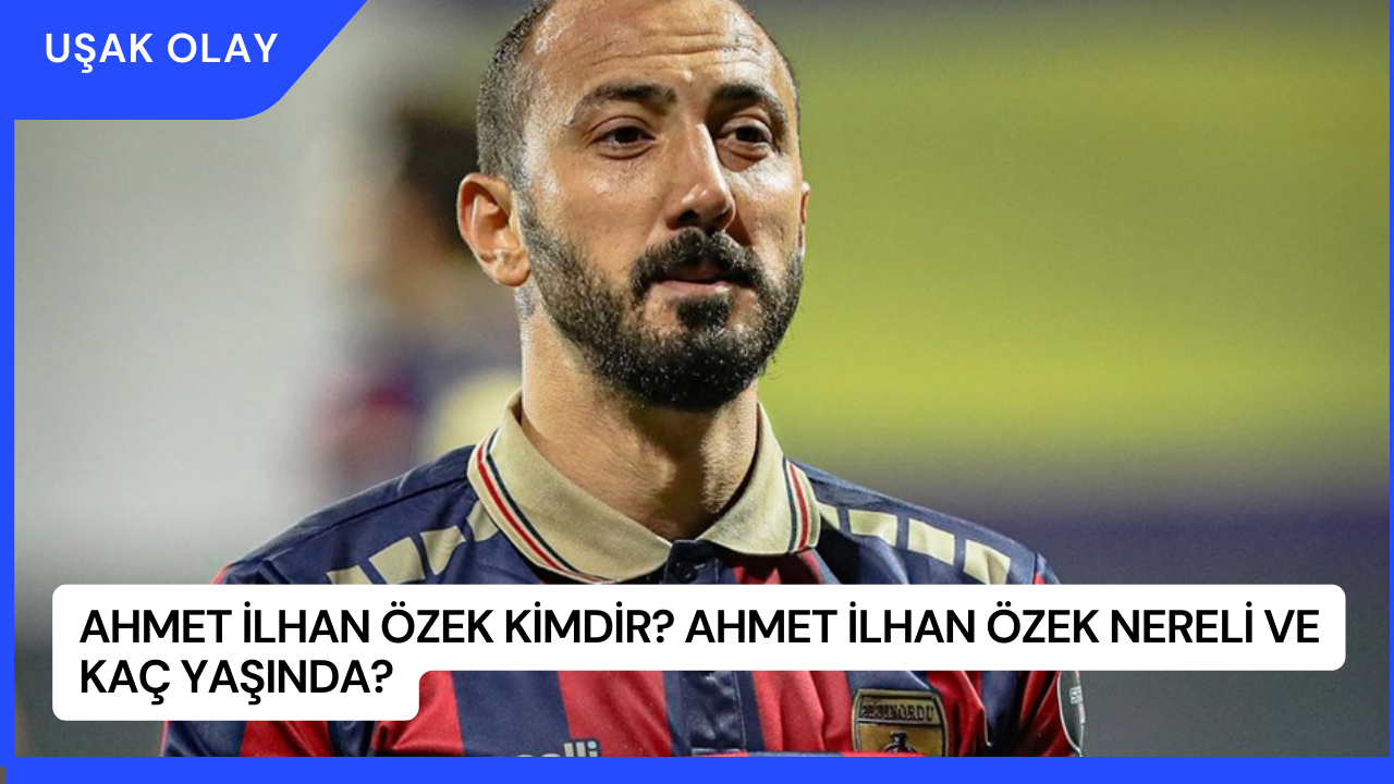 Ahmet İlhan Özek Kimdir? Ahmet İlhan Özek Nereli ve Kaç Yaşında?