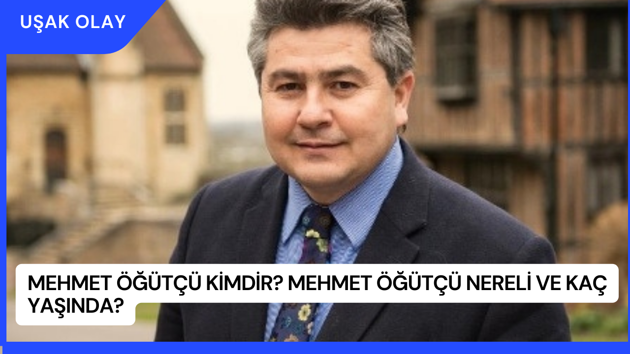 Mehmet Öğütçü Kimdir? Mehmet Öğütçü Nereli ve Kaç Yaşında?