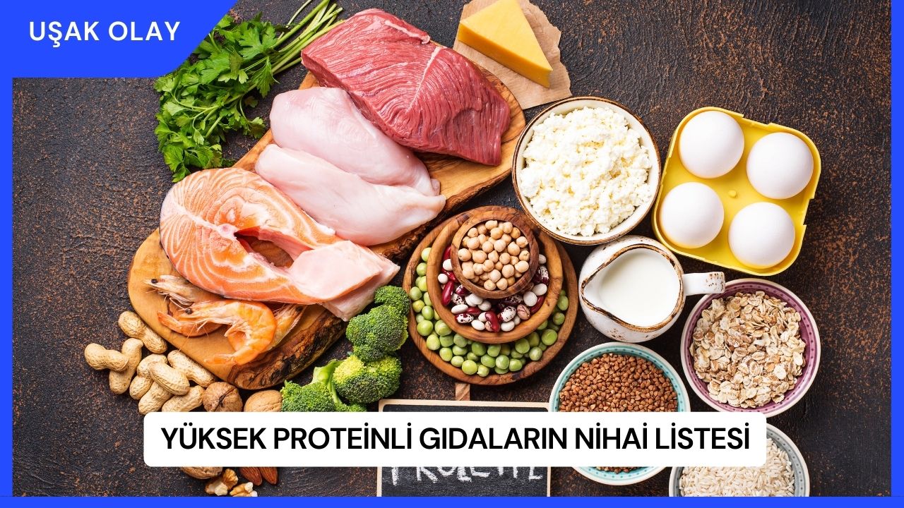 Yüksek Proteinli Gıdaların Nihai Listesi