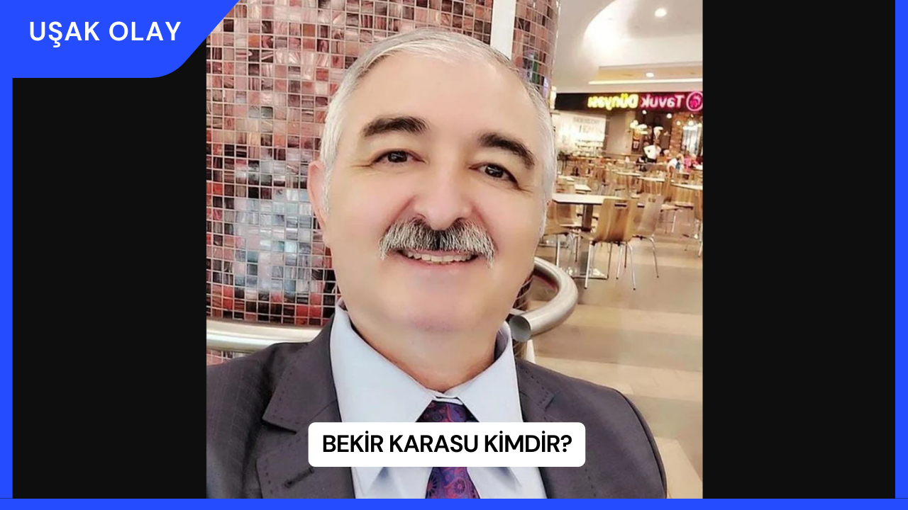 Bekir Karasu Kimdir?