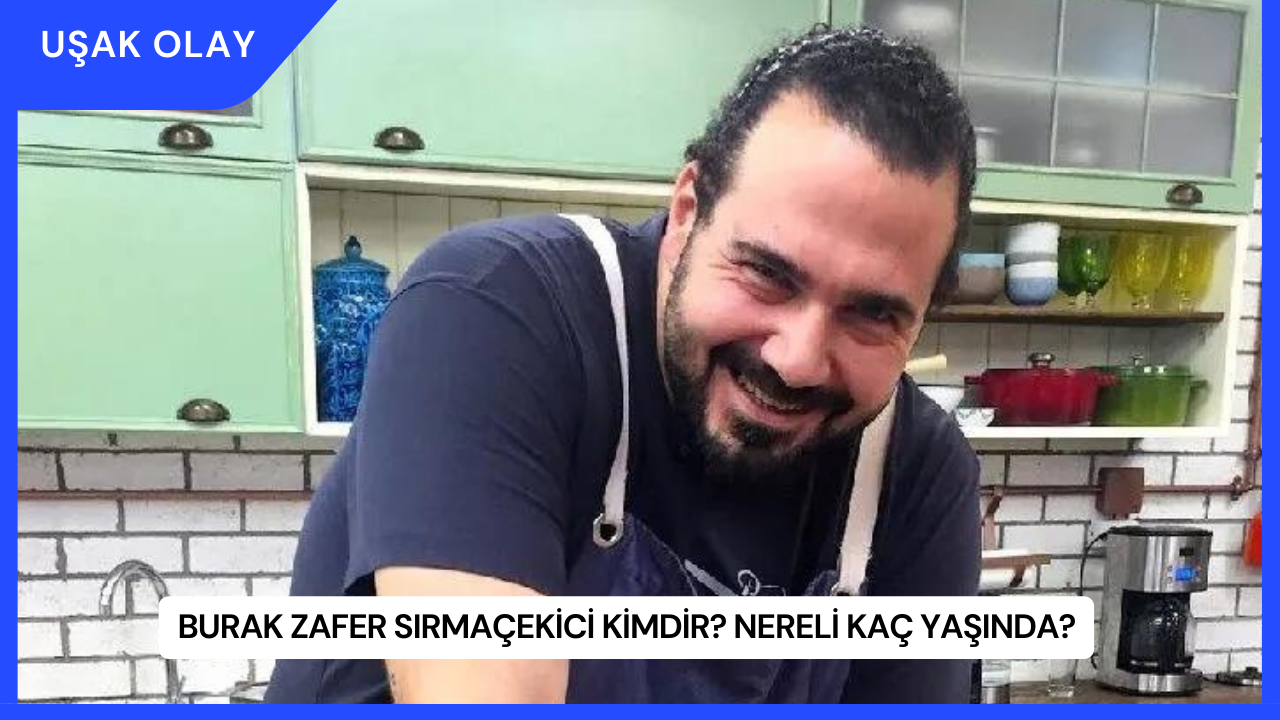 Burak Zafer Sırmaçekici Kimdir? Nereli Kaç Yaşında?